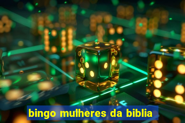 bingo mulheres da biblia